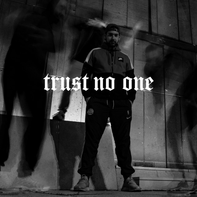 Â trust no one