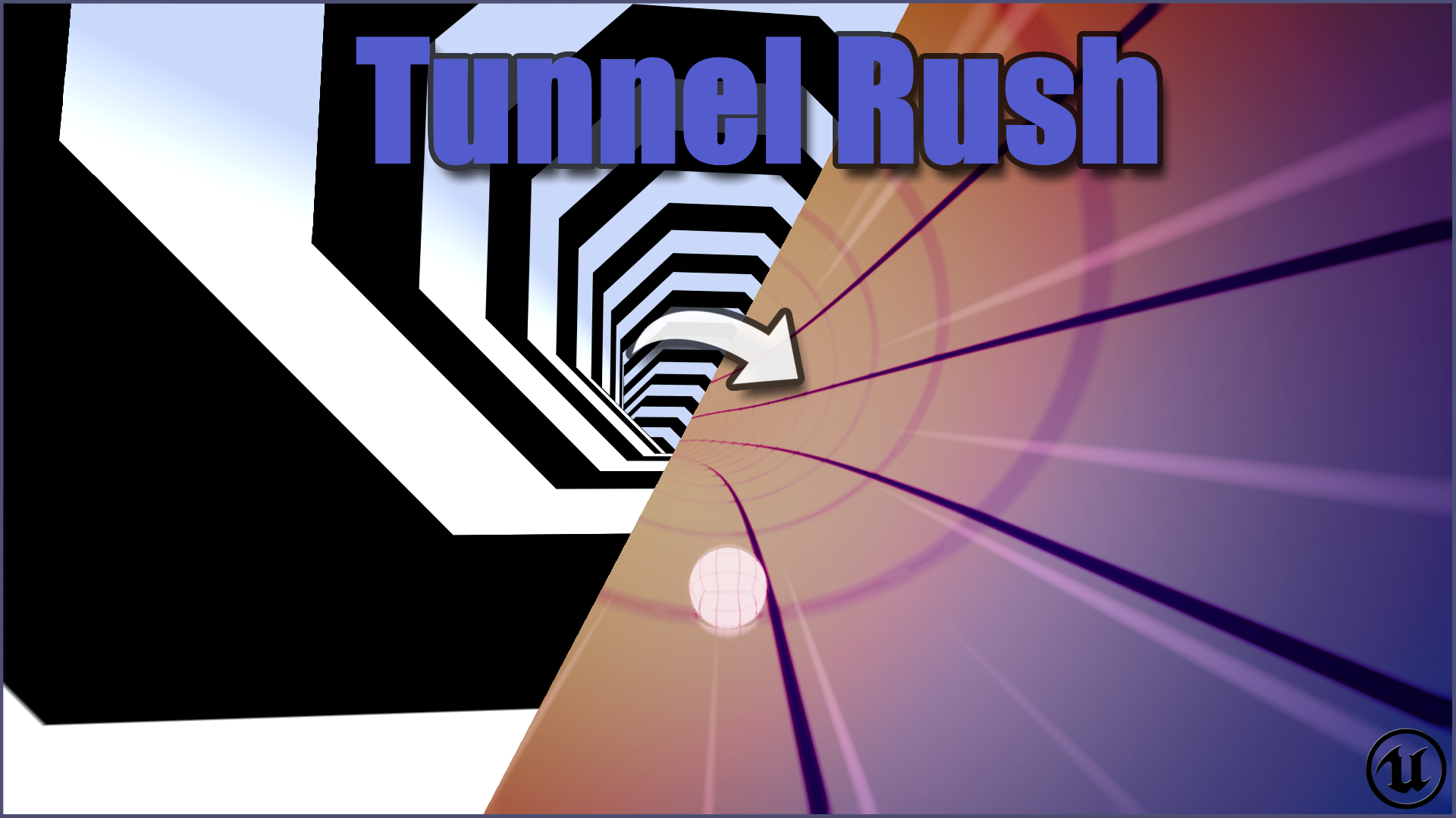 The makings of tunnel rush unreal engine ritchio