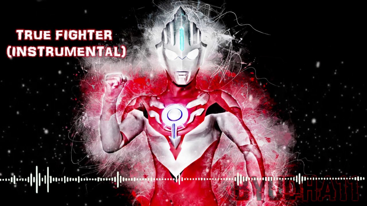 Ultraman orb true fighter instrumental