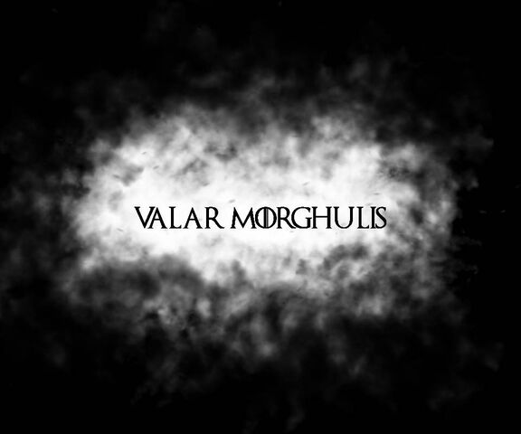 Valar morghulis wallpaper
