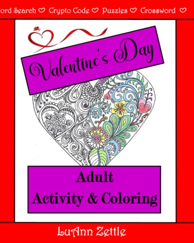 Valentines day adult activity coloring book word search crypto code crossword strike out hearts and more hearts by luann zettle