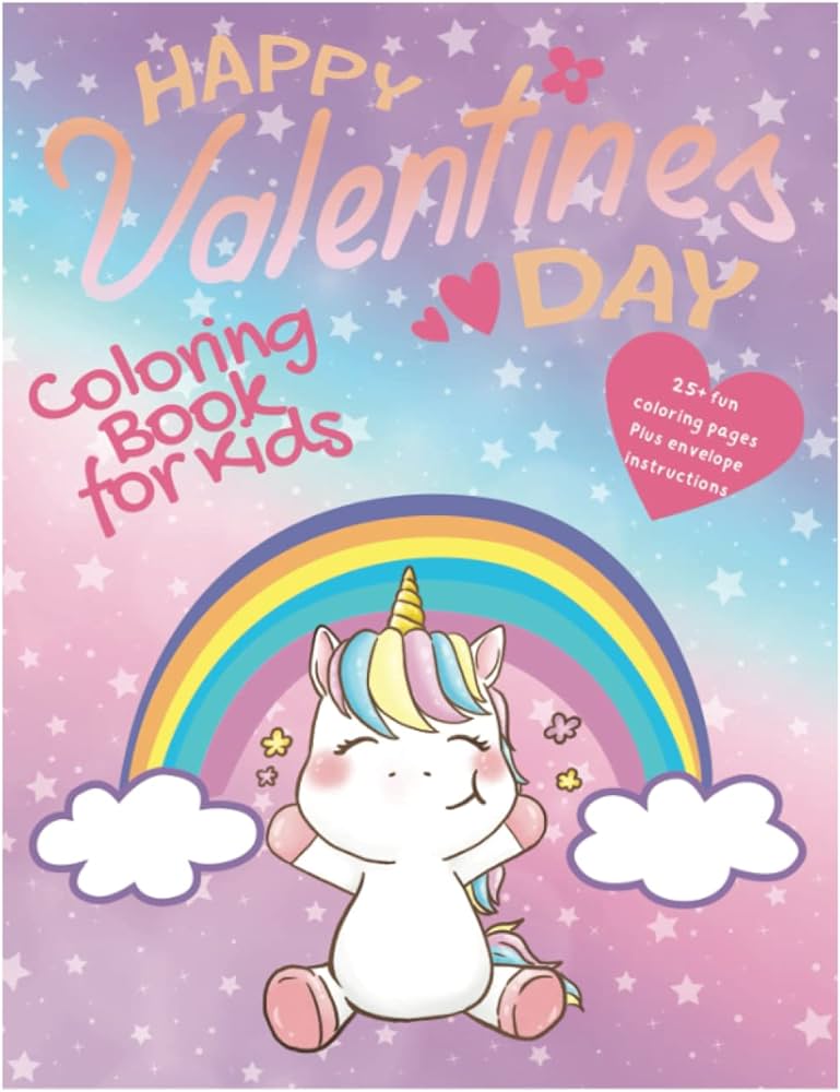 Valentines day coloring books for kids unicorns and love sharable coloring pages cute and fun coloring pages for kids each page turns into an envelope artist my little books