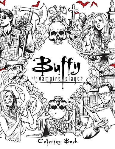 Buy buffy the vampire slayer coloring book adults coloring books with coloring pages about buffy the vampire slayer tv show online at ireland