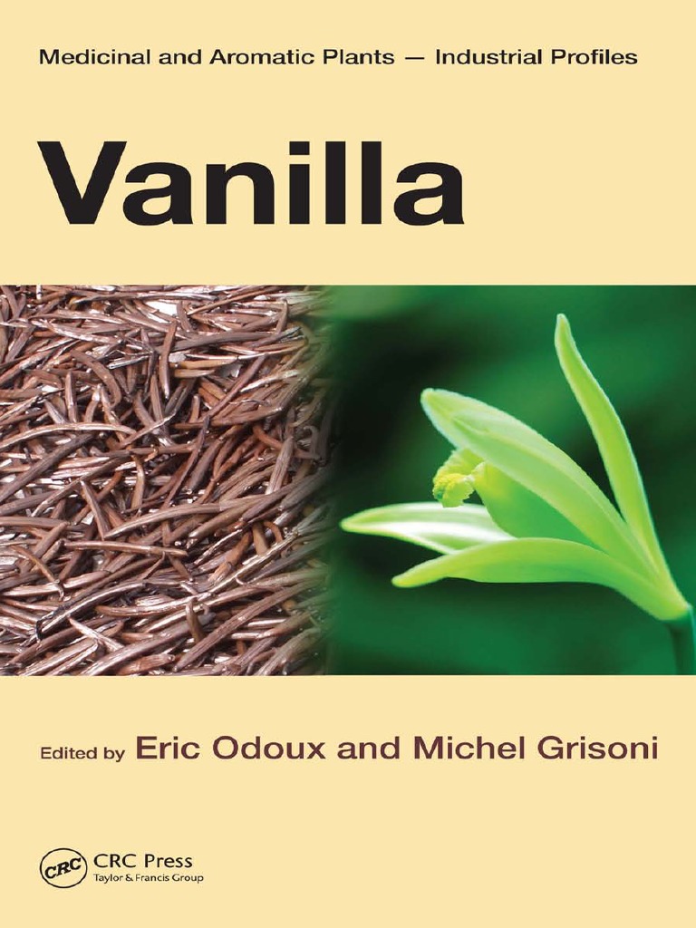 Vanilla medicinal and aromatic plants ind profiles pdf orchidaceae gardening