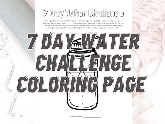 Day water challenge coloring page drink more water challenge water coloring page tracking water drank