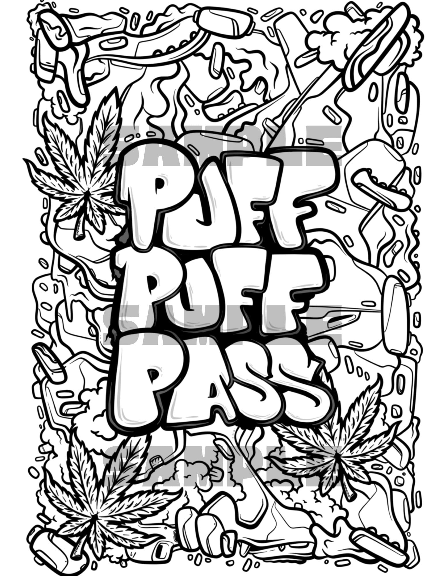 Giant marijuana coloring sheet puff puff pass poster cannabis weed leaf svg funny saying png smoking sublimation design prints