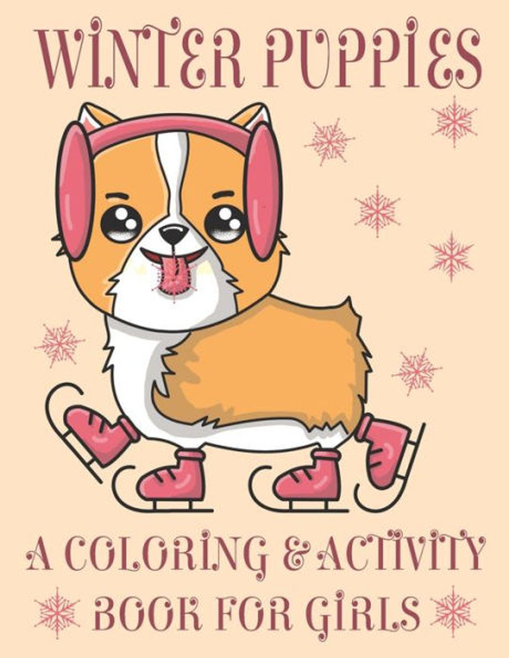 Winter puppies a coloring activity book for girls adorable puppy illustrations with cold weather maze and word search games