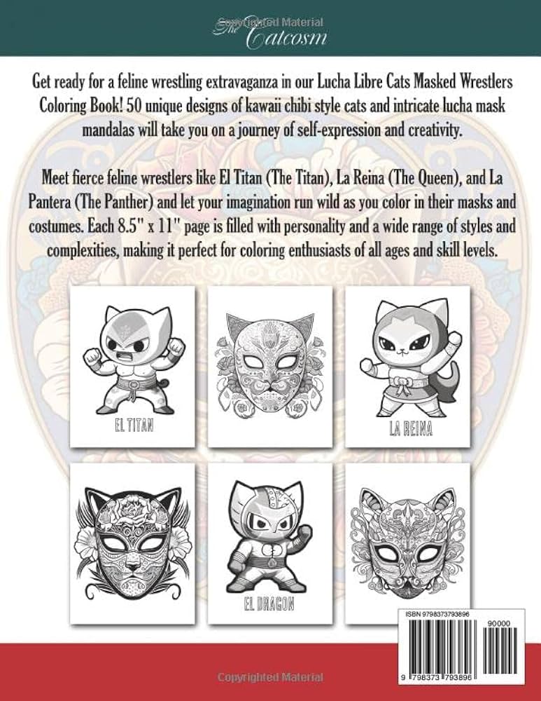 Lucha libre cats masked wrestlers coloring book for kids and adults cute kawaii chibi cats and lucha mask mandalas fun easy and relaxing catcosm the books
