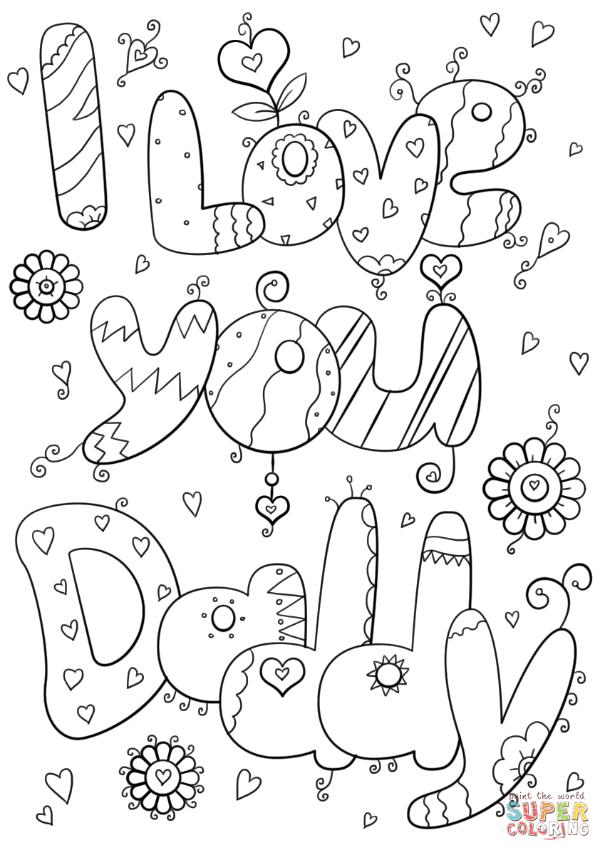 I love you daddy coloring page free printable coloring pages fathers day coloring page kids fathers day crafts love coloring pages