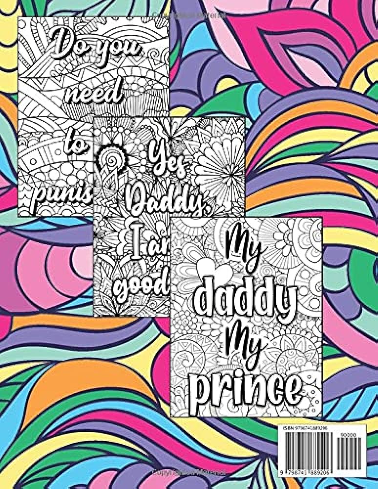 Favorite daddy phrases coloring book for adults sexy naughty coloring pages for bdsm ddlg abdl lifestyle great gift idea daddy little girl princess provocante press rosa books