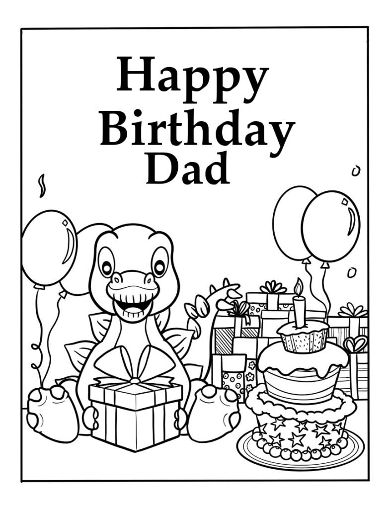 Happy birthday coloring pages for dad free dinosaur pictures to color