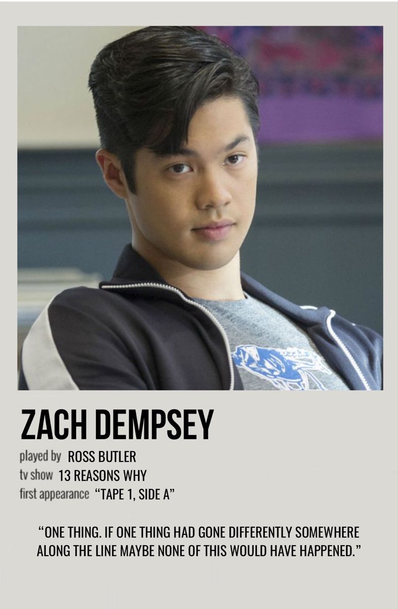 Zach dempsey zach dempsey reasons why poster reasons why aesthetic