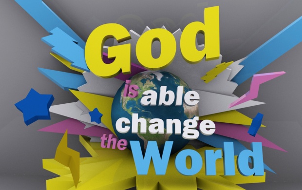 God Is Able Change The World (click to view)