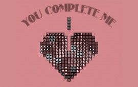 You Complete Me You